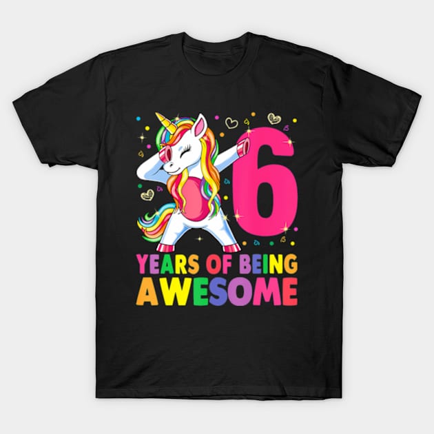 Years Old Unicorn Dabbing 6th Birthday Girl Unicorn Party T-Shirt by Cristian Torres